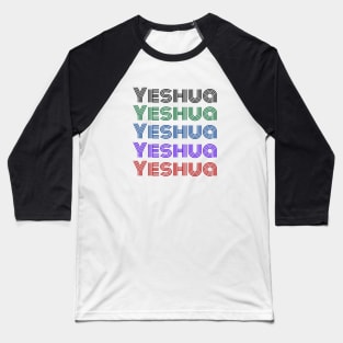 Yeshua | Christian Typography Baseball T-Shirt